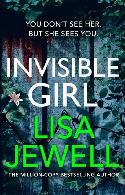 Invisible Girl : Discover the bestselling new thriller from the author of The Family Upstairs - Book from The Bookhouse Broughty Ferry- Just £16.66! Shop now