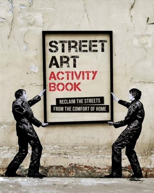 Street Art Activity Book - Book from The Bookhouse Broughty Ferry- Just £14.99! Shop now