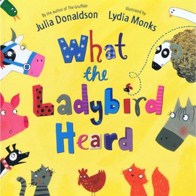 What the Ladybird Heard -The Bookhouse Broughty Ferry